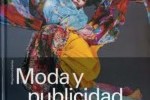 MODA Y PUBLICIDAD. TALLERES DE LOS MEJORES FOTÓGRAFOS