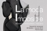 La moda imposible - Museo del Traje de Madrid