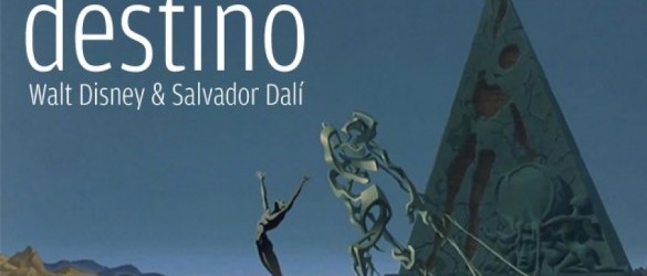 Destino - Walt Disney's & Salvador Dali